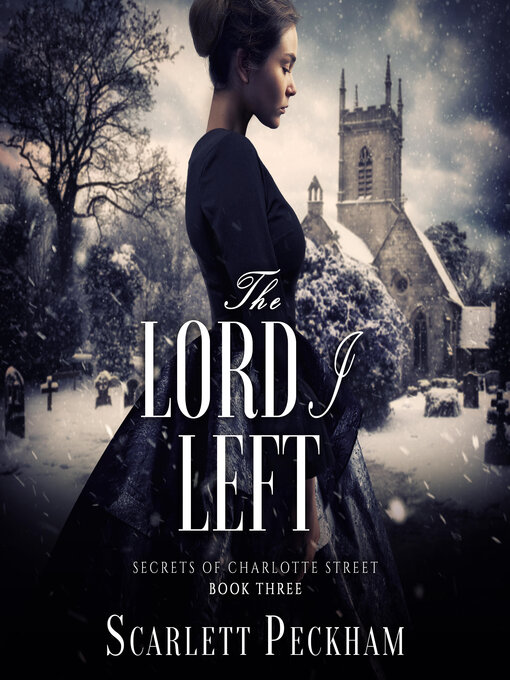 Title details for The Lord I Left by Scarlett Peckham - Available